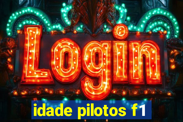 idade pilotos f1